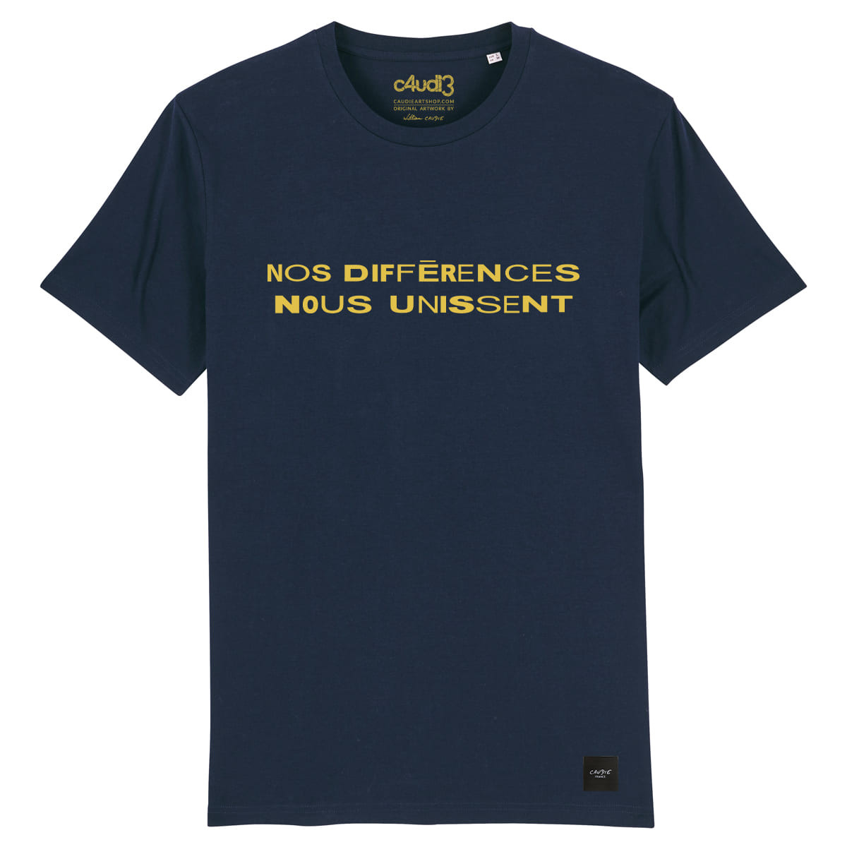 NOS DIFFERENCES NOUS UNISSENT - T-shirt homme - Caudie