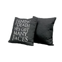 I Know Death He\\'s Got Many Faces - Cushion - Game Of Thrones - Caudie