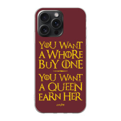 You Want A Whore, Buy One. You Want A Queen, Earn Her - Coque de téléphone - Game Of Thrones - Caudie