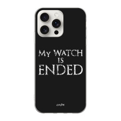 My Watch Is Ended - Phone case - Game Of Thrones - Caudie
