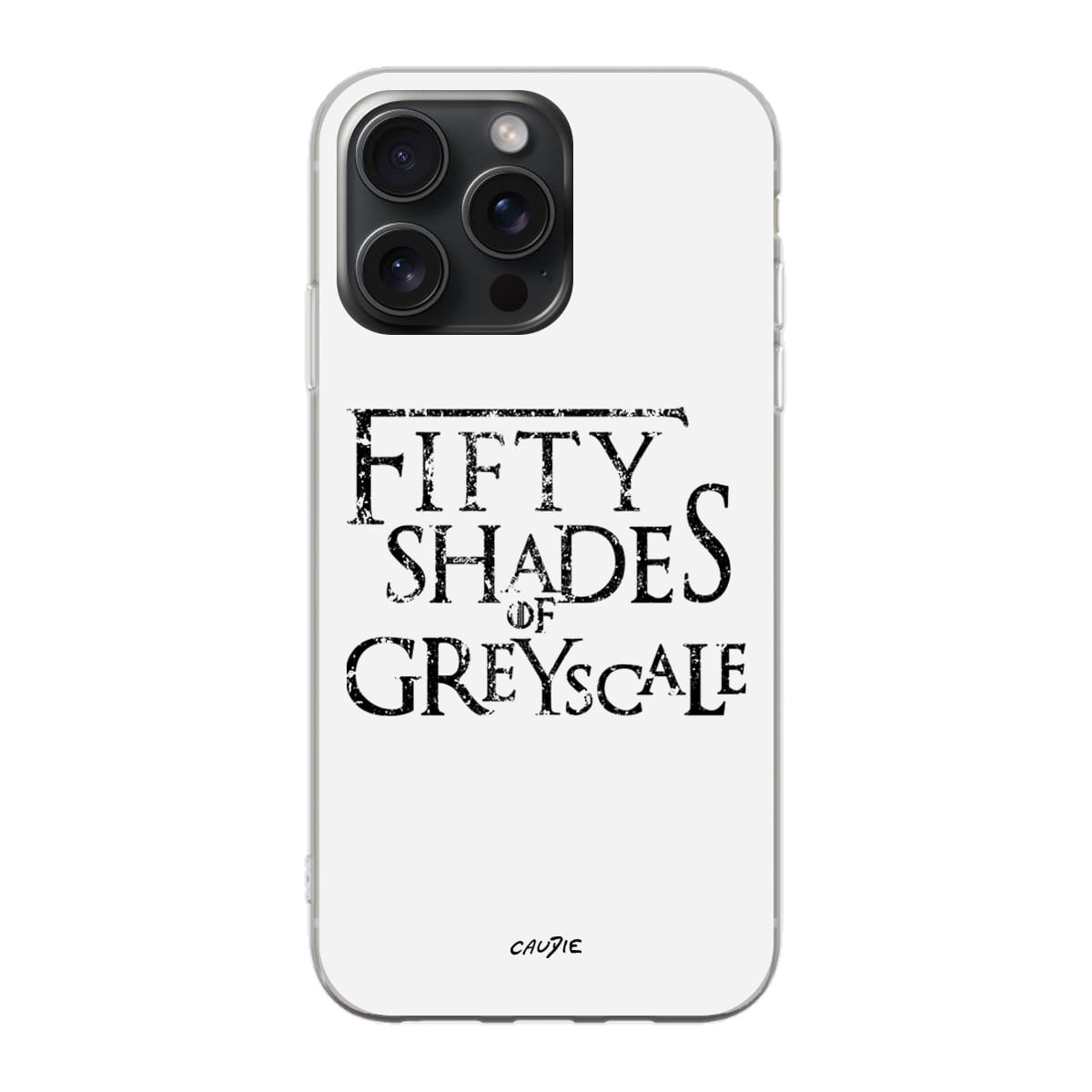 Fifty Shades Of Greyscale - Phone case - Game Of Thrones - Caudie