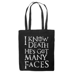 I Know Death He's Got Many Faces - Tote bag - Game Of Thrones - Caudie