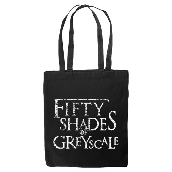 FIFTY SHADES OF GREYSCALE - Tote bag - Game Of Thrones - Caudie