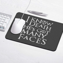 I Know Death He's Got Many Faces - Gaming mouse pad - Game Of Thrones - Caudie 2