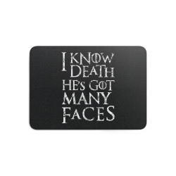I Know Death He's Got Many Faces - Tapis de souris gaming - Game Of Thrones - Caudie