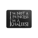 I'm Not A Princess I'm A Khaleesi - Gaming mouse pad - Game Of Thrones - Caudie