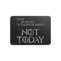 Not Today - Tapis de souris gaming - Game Of Thrones - Caudie