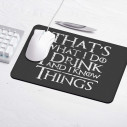 That's What I Do I Drink And I Know Things - Gaming mouse pad - Game Of Thrones - Caudie