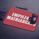 Empieza El Matriarcado - Gaming mouse pad - La Casa De Papel - Caudie