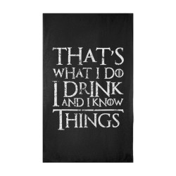 That's What I Do I Drink And I Know Things - Serviette de plage - Game Of Thrones - Caudie