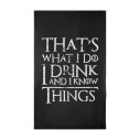 That's What I Do I Drink And I Know Things - Beach towel - Game Of Thrones - Caudie