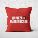 Empieza El Matriarcado - Cushion - La Casa De Papel - Caudie