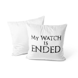 My Watch Is Ended - Cushion - Game Of Thrones - Caudie