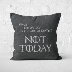 Not Today - Cushion - Game Of Thrones - Caudie 2