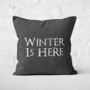 Winter Is Here - Cushion - Game Of Thrones - Caudie