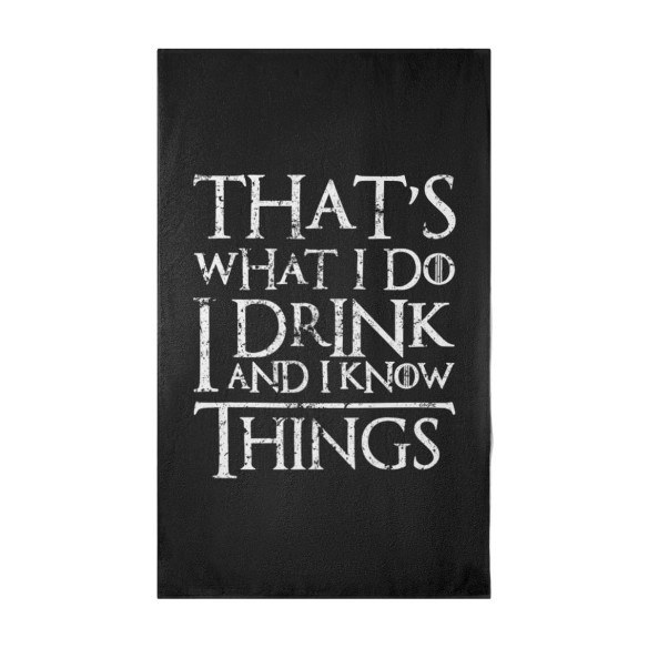 That's What I Do I Drink And I Know Things - Housse de couette - Game Of Thrones - Caudie