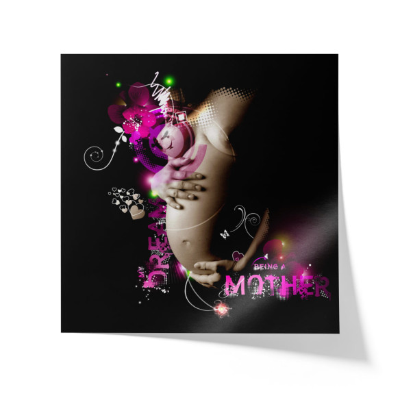 Poster My Dream Being A Mother - Caudie