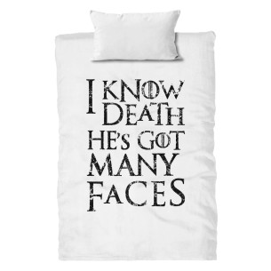 I Know Death He's Got Many Faces - Housse de couette - Game Of Thrones - Caudie