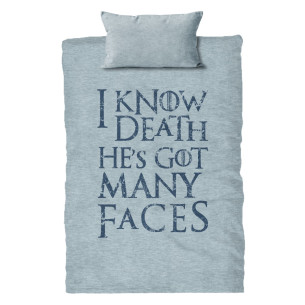 I Know Death He's Got Many Faces - Duvet cover - Game Of Thrones - Caudie