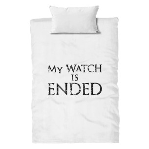 My Watch Is Ended - Housse de couette - Game Of Thrones - Caudie