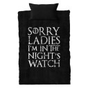 Sorry Ladies I'm In The Night's Watch - Housse de couette - Game Of Thrones - Caudie
