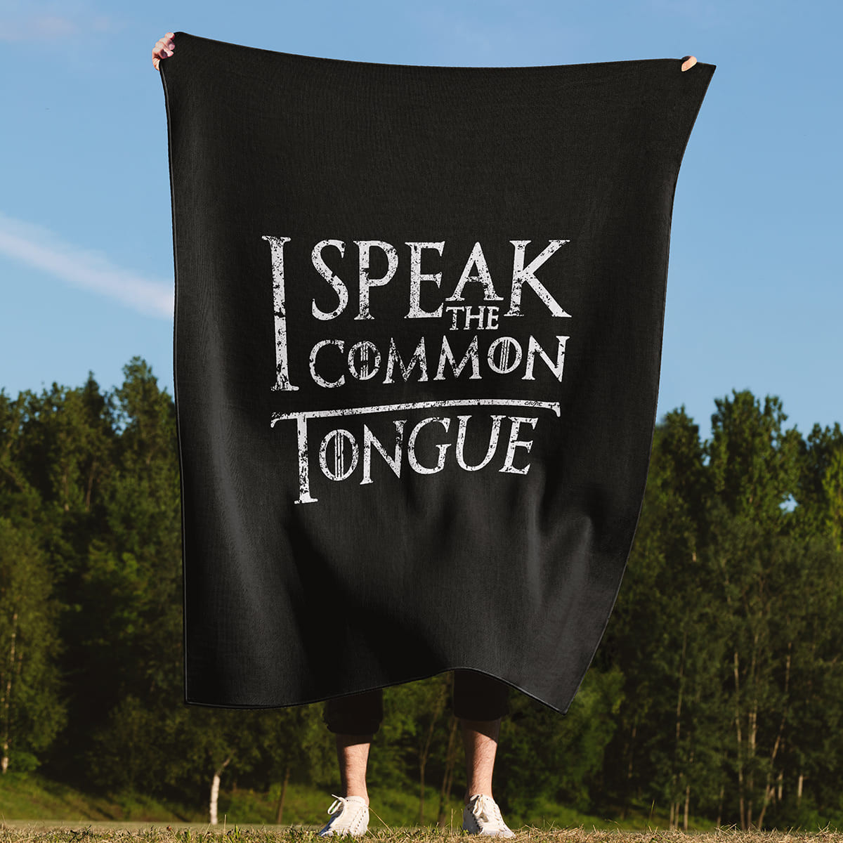 I Speak The Common Tongue - Blanket - Game Of Thrones - Caudie