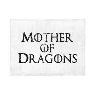 Mother Of Dragons - Blanket - Game Of Thrones - Caudie
