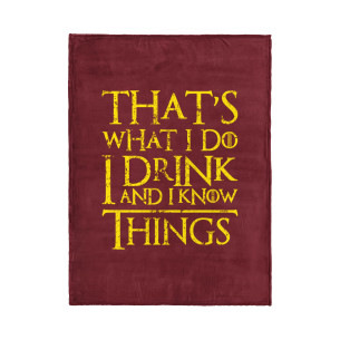 That's What I Do I Drink And I Know Things - Couverture - Game Of Thrones - Caudie