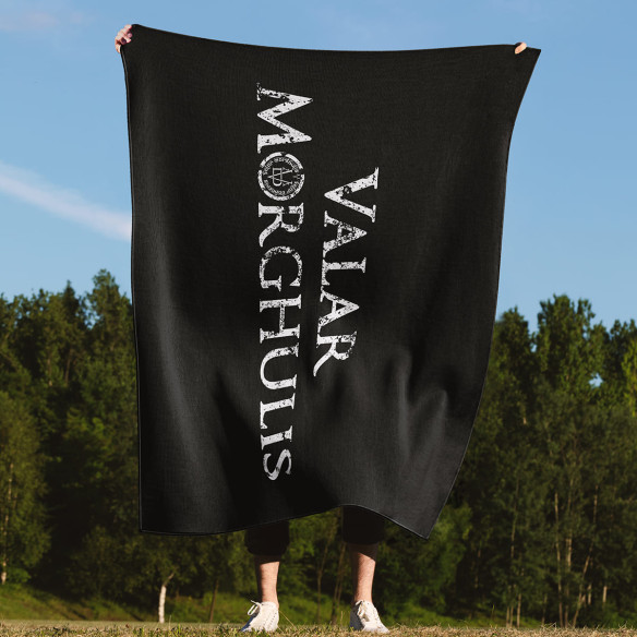 Valar Morghulis - Blanket - Game Of Thrones - Caudie