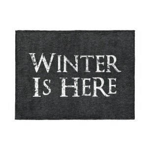 Winter Is Here - Blanket - Game Of Thrones - Caudie