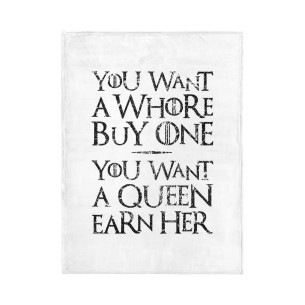 You Want A Whore, Buy One. You Want A Queen, Earn Her - Couverture - Game Of Thrones - Caudie