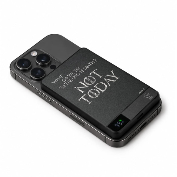 Not Today - External battery - Game Of Thrones - Caudie