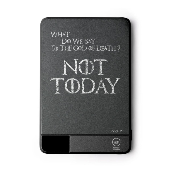 Not Today - External battery - Game Of Thrones - Caudie