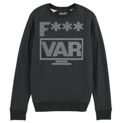 FUCK VAR - Sweat - Caudie