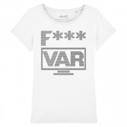 FUCK VAR - Women's tee-shirt - Caudie
