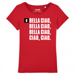 BELLA CIAO - La Casa De Papel - T-shirt femme - Caudie