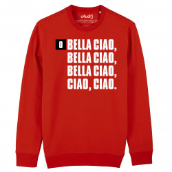 BELLA CIAO - Sweat - La Casa De Papel - Caudie