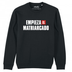 EMPIEZA EL MATRIARCADO - Sweat - La Casa De Papel - Caudie