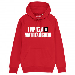 EMPIEZA EL MATRIARCADO - Hoodie - La Casa De Papel - Caudie
