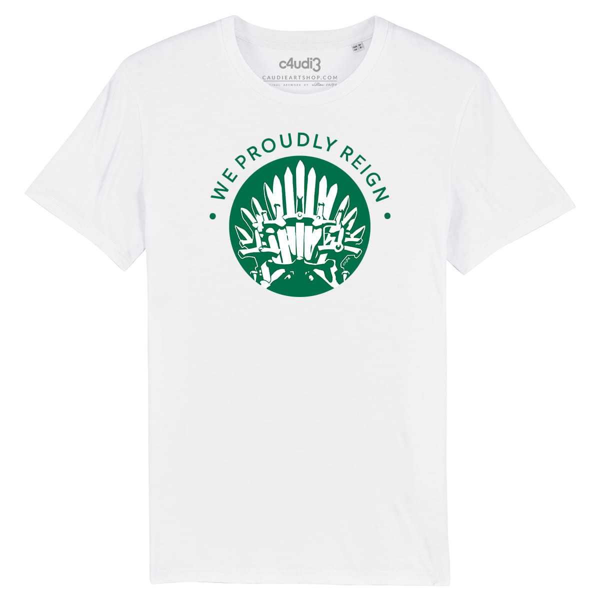 WE PROUDLY REIGN - Game Of Thrones - T-shirt homme - Caudie