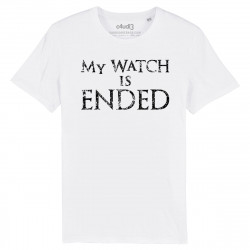 MY WATCH IS ENDED - T-shirt - Game Of Thrones - Caudie