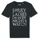 SORRY LADIES I'M IN THE NIGHT'S WATCH - Men's tee-shirt - Game Of Thrones - Caudie