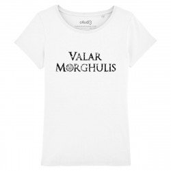 VALAR MORGHULIS - Women's tee-shirt - Game Of Thrones - Caudie