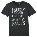 I KNOW DEATH. HE S GOT MANY FACES - Game Of Thrones - T-shirt homme - Caudie