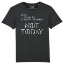 NOT TODAY - Tee-shirt homme - Game Of Thrones - Caudie