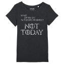 NOT TODAY - Women's tee-shirt - Game Of Thrones - Caudie