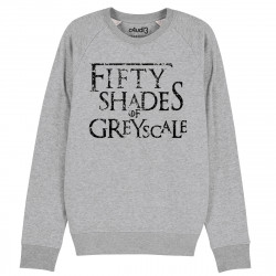 FIFTY SHADES OF GREYSCALE - Sweat - Game Of Thrones - Caudie