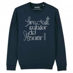 LIRE C'EST REFUSER DE MOURIR - Sweat - Caudie