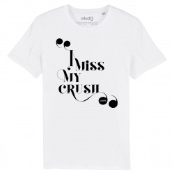 I MISS MY CRUSH - T-shirt homme - Caudie