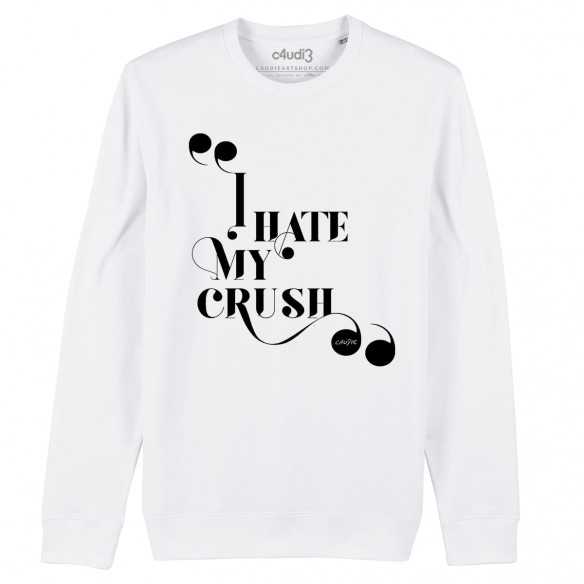I HATE MY CRUSH - Sweat - Caudie